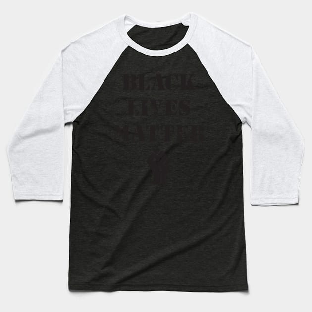 BLACK LIVES MATTER FIST SHIRT Baseball T-Shirt by blacklives
